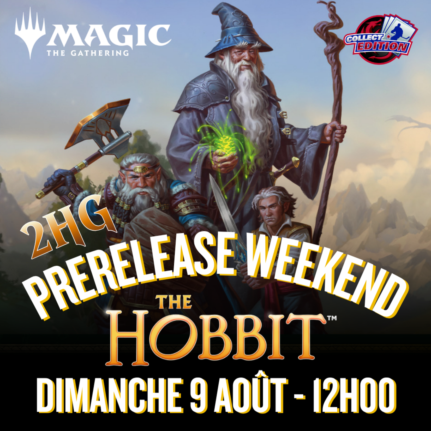 MTG - Prerelease The Hobbit - Dimanche (2HG) 12h00 - 9 août