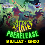 Lorcana Lorcana - Release Event  -  Attack of the Vine! - Dimanche 12h00 - 19 Juillet