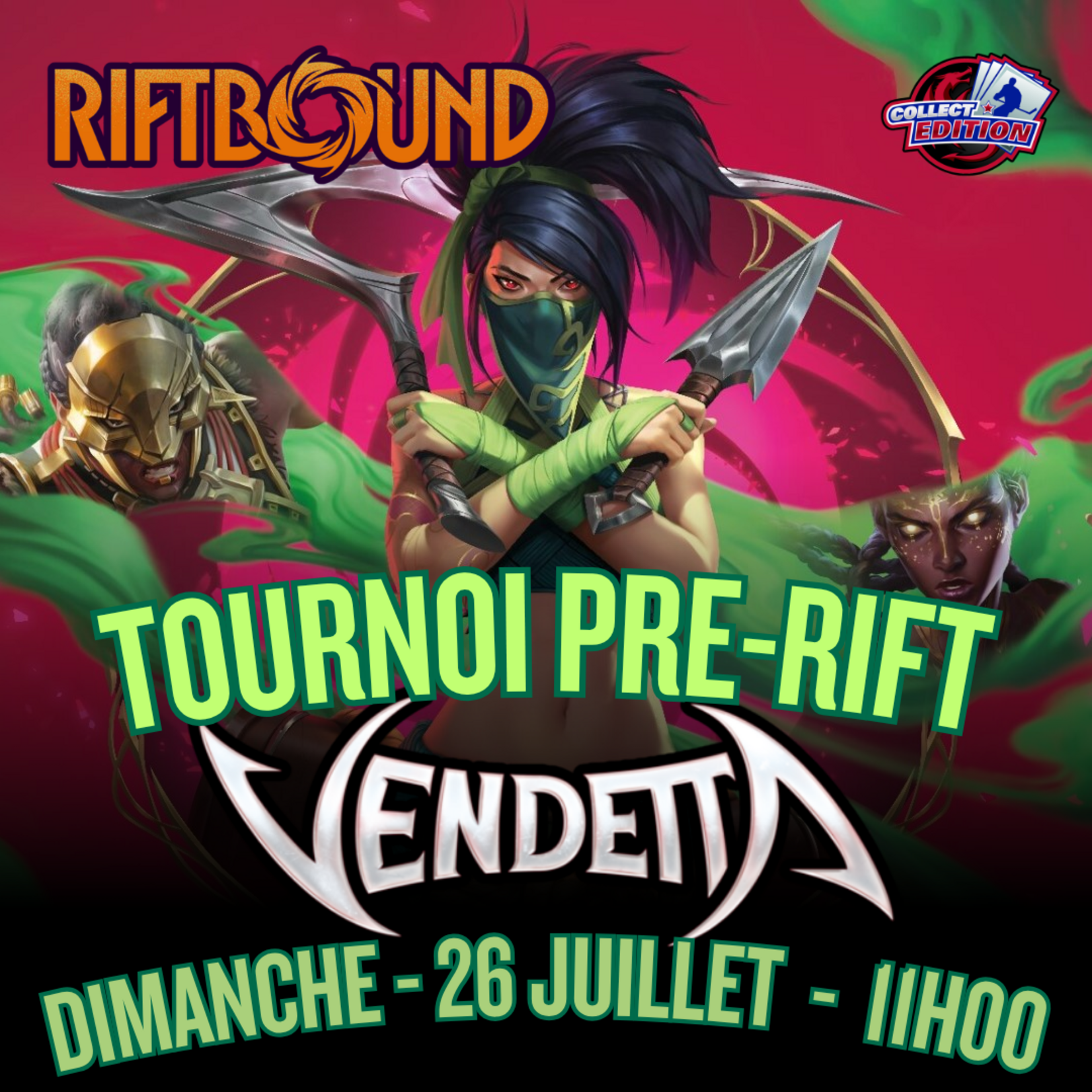 Riftbound Riftbound - Vendetta - Pre-Rift -Dimanche 26 Juillet 11h