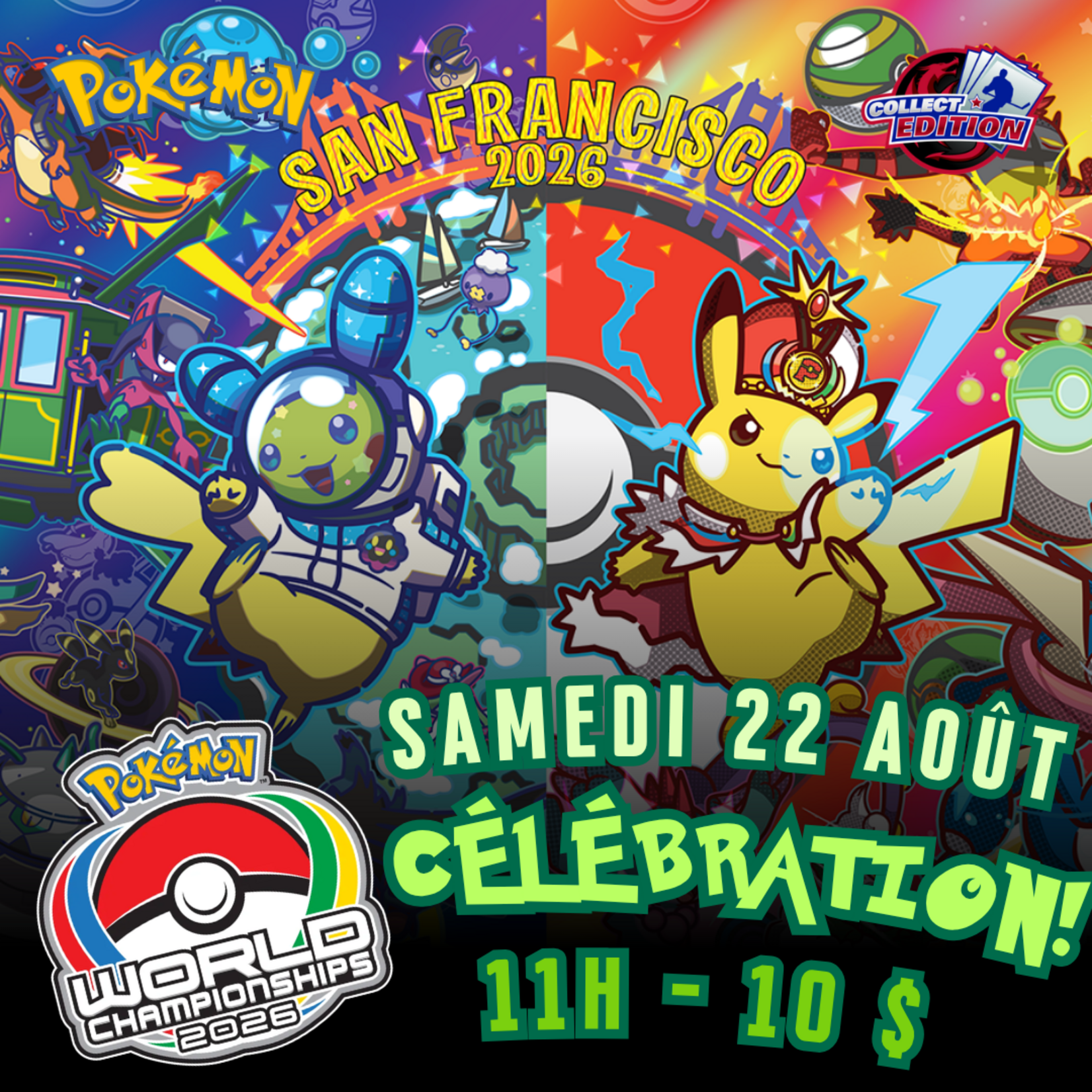 Pokemon Pokemon - World Cup Celebration - Samedi 22 août - 11h