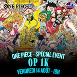 One Piece Tournoi Spécial - OP 1K - 14 aôut - 19h