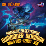 Riftbound Riftbound - Skirmish Win-a-Box - Dimanche 20 septembre - 11h