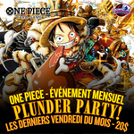 One Piece One Piece - Plunder Party - Les derniers vendredi du mois