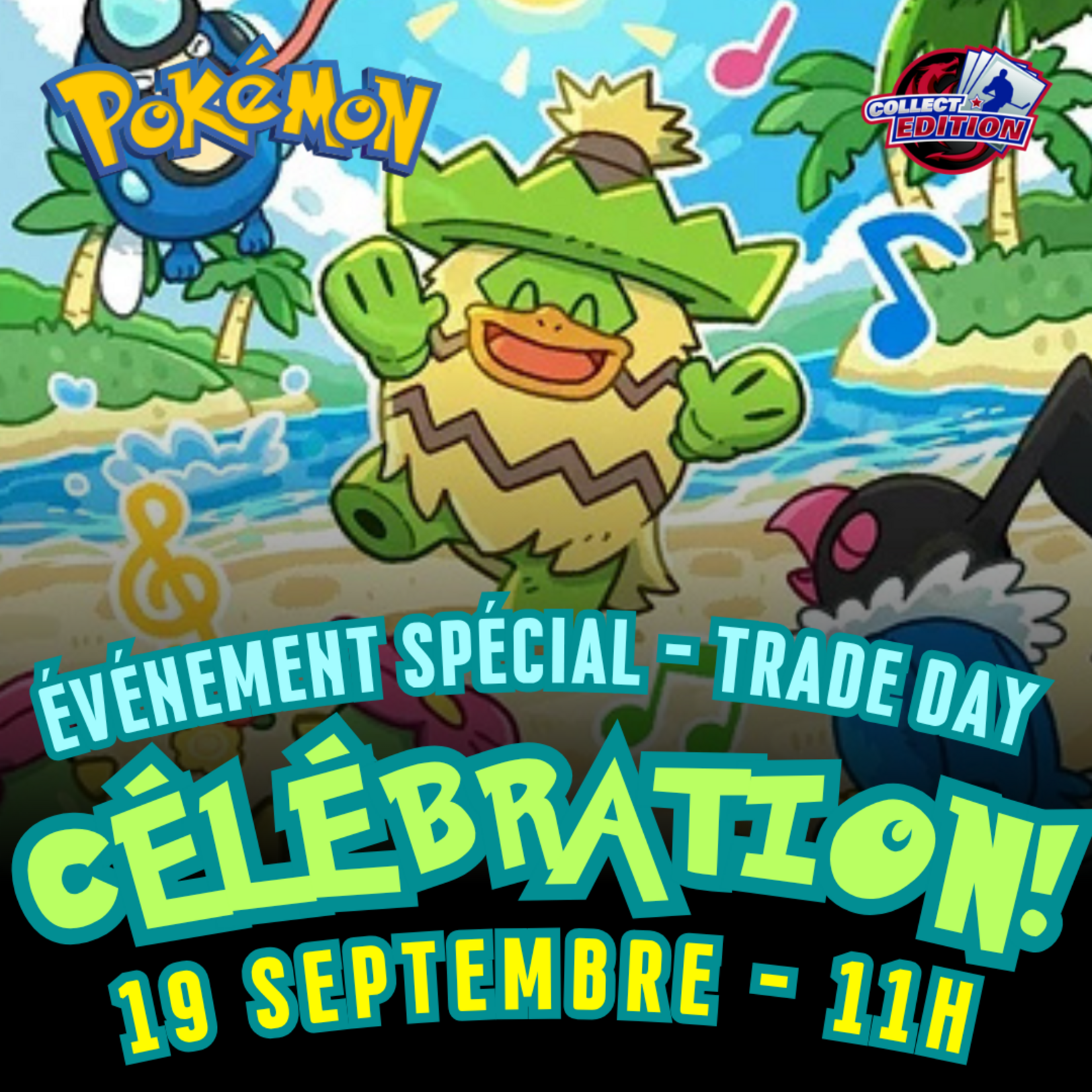 Pokemon Pokemon - Célébration Trade Day - Samedi 19 septembre - 11h00