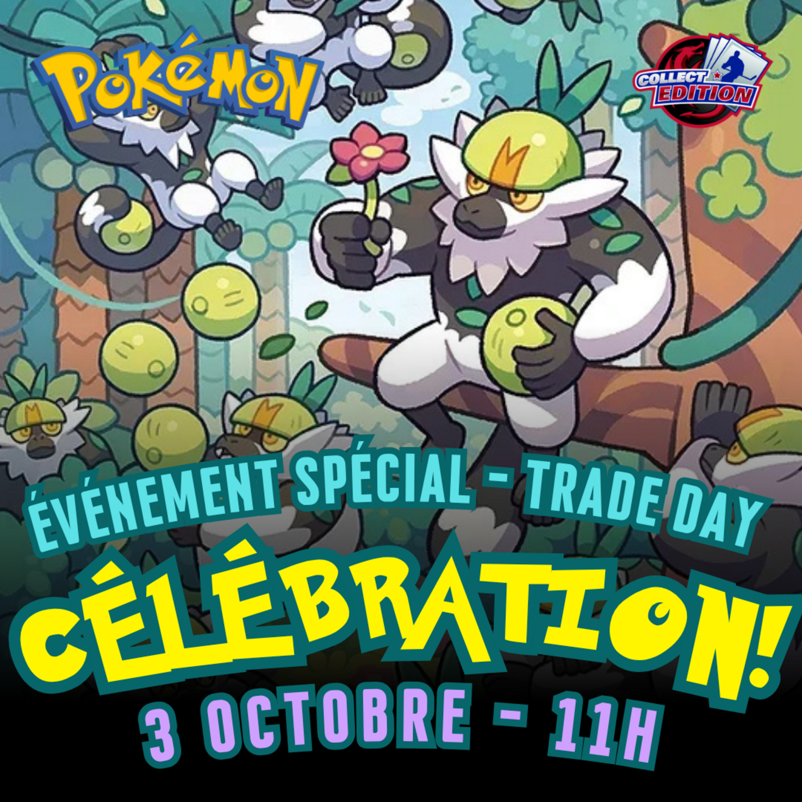 Pokemon Pokemon - Célébration  Trade Day - Samedi 3 octobre - 11h00