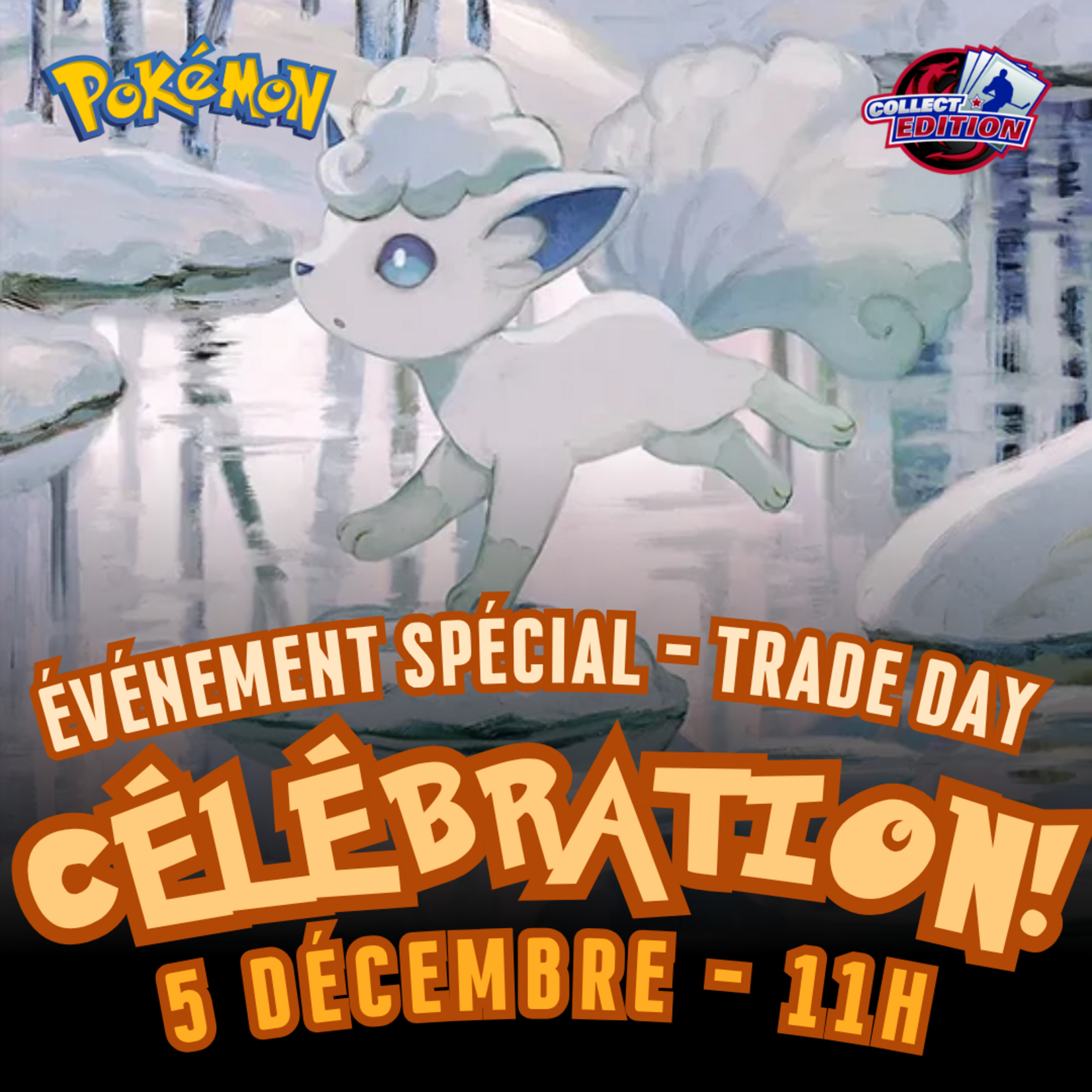 Pokemon Pokemon - Célébration  Trade Day - Samedi 5 décembre - 11h00