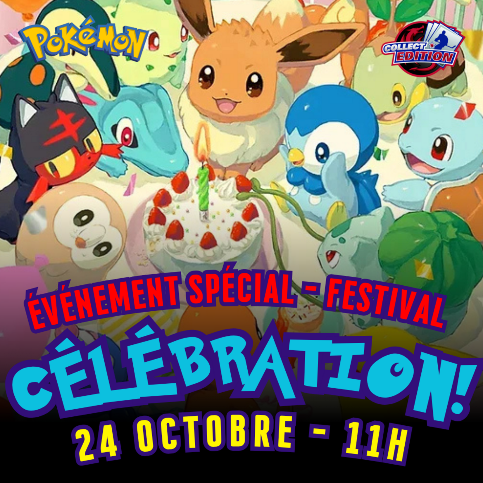 Pokemon Pokemon - Célébration - FESTIVAL - Trade Day - Samedi 31 octobre - 11h00