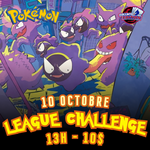 Pokemon Pokemon - League Challenge - Samedi 10 Octobre - 13h