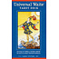 Universal Waite Tarot Deck - by Pamela Colman Smith and Mary Hanson-Roberts and Stuart R. Kaplan