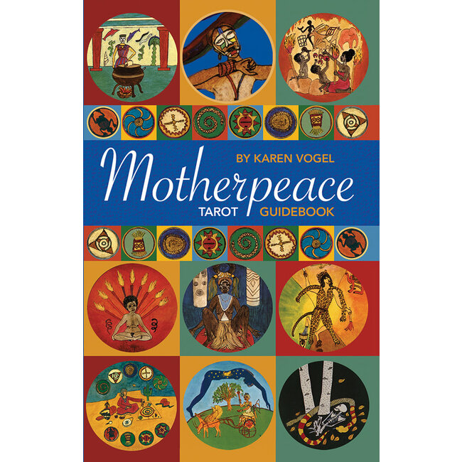 Motherpeace Tarot Guidebook - by Karen Vogel and Vicki Noble