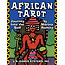 African Tarot - by Marina Romito and Denese Palm