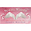 Angel Wishes - by Jade Sky and Malone Debbie