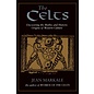 Inner Traditions International The Celts: Uncovering the Mythic and Historic Origins of Western Culture - by Jean Markale