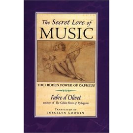 Inner Traditions International Secret Lore of Music: The Hidden Power of Orpheus (New of Music Explained as Science and Art)