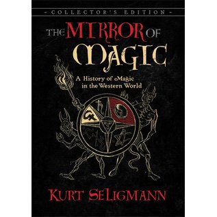 Inner Traditions International The Mirror of Magic: A History of Magic in the Western World (Edition, Deluxe Collector's) - by Kurt Seligmann