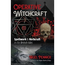 Destiny Books Operative Witchcraft: Spellwork and Herbcraft in the British Isles