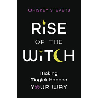 Llewellyn Publications Rise of the Witch: Making Magick Happen Your Way