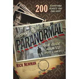 Llewellyn Publications Passport to the Paranormal: Your Guide to Haunted Spots in America
