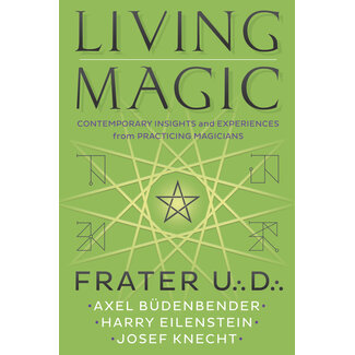 Llewellyn Publications Living Magic: Contemporary Insights and Experiences from Practicing Magicians