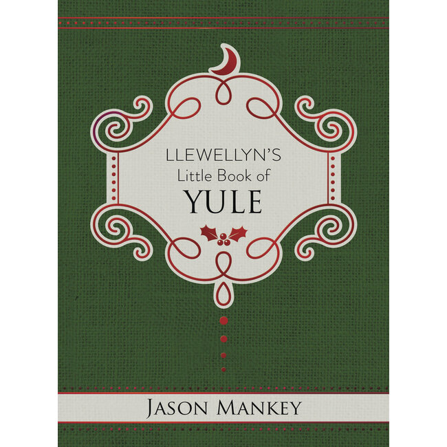 Llewellyn's Little Book of Yule - by Jason Mankey