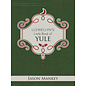 Llewellyn Publications Llewellyn's Little Book of Yule - by Jason Mankey