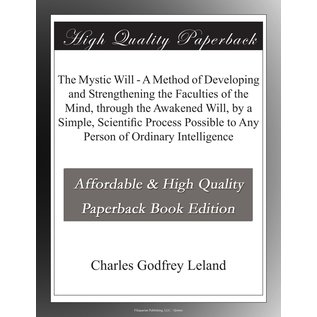 Dodo Press The Mystic Will - by Charles Godfrey Leland