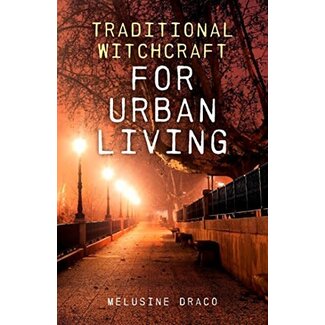 Moon Books Traditional Witchcraft for Urban Living