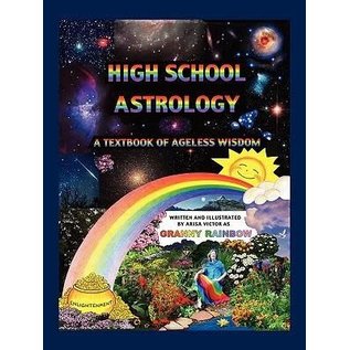 Fraternity of the Hidden Light High School Astrology - by Arisa Victor and Victor Arissa Victor