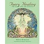 New Brighton Books Faery Healing: The Lore and the Legacy - by Margie McArthur