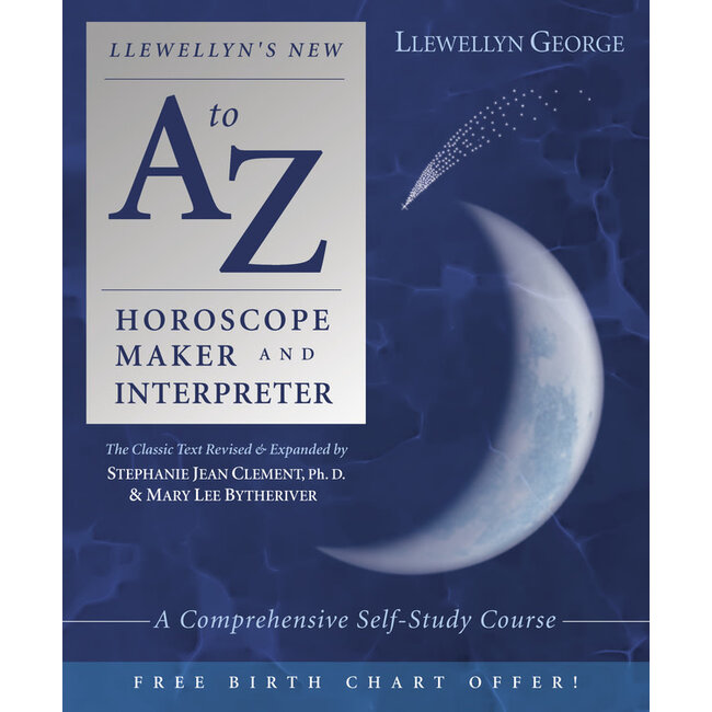 New a to Z Horoscope Maker and Interpreter - by Llewellyn George and Stephanie Jean Clement and Marylee Bytheriver
