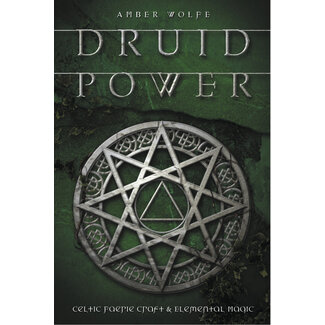 Llewellyn Publications Druid Power: Celtic Faerie Craft & Elemental Magic