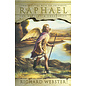 Llewellyn Publications Raphael: Communicating with the Archangel for Healing & Creativity (Angels Series) - by Richard Webster
