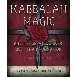 Llewellyn Publications Kabbalah, Magic & the Great Work of Self Transformation: A Complete Course - by Lyam Thomas Christopher