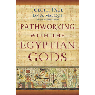 Llewellyn Publications Pathworking With the Egyptian Gods - by Judith Page and Jan A. Malique