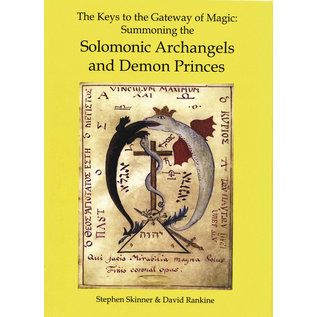 Llewellyn Publications The Keys to the Gateway of Magic: Summoning the Solomonic Archangels and Demon Princes - by Stephen Skinner and David Rankine