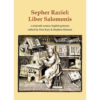 Llewellyn Publications Sepher Raziel: Liber Salomonis: A Sixteenth Century English Grimoire