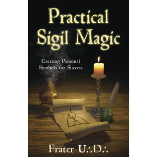 Llewellyn Publications Practical Sigil Magic: Creating Personal Symbols for Success - by Frater U. D.