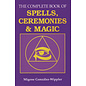 Llewellyn Publications The Complete Book of Spells, Ceremonies & Magic - by Migene González-Wippler