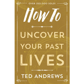 Llewellyn Publications How to Uncover Your Past Lives