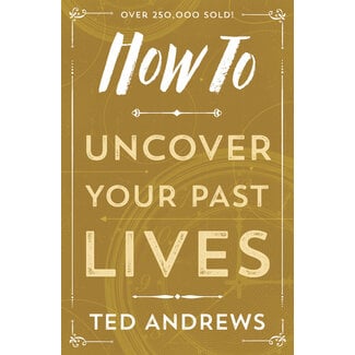 Llewellyn Publications How to Uncover Your Past Lives