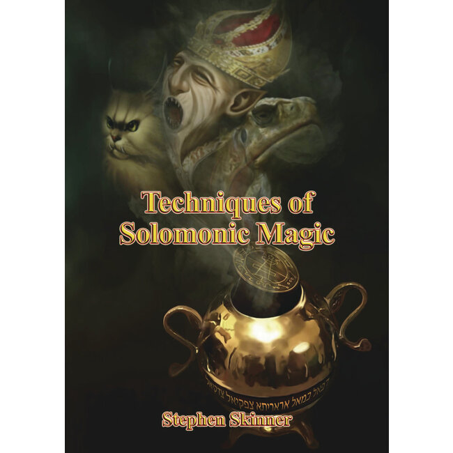 Techniques of Solomonic Magic - by Stephen Skinner