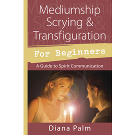 Llewellyn Publications Mediumship Scrying & Transfiguration for Beginners: A Guide to Spirit Communication