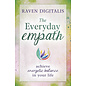 Llewellyn Publications The Everyday Empath: Achieve Energetic Balance in Your Life - by Raven Digitalis