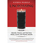 Llewellyn Publications Uncrossing: Identify, Cleanse, and Heal from Hexes, Curses, and Psychic Attack - by Katrina Rasbold
