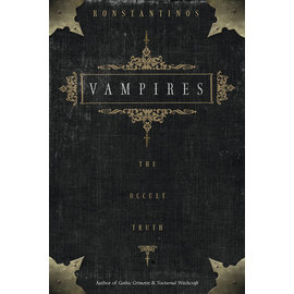Llewellyn Publications Vampires: The Occult Truth