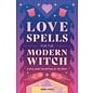 Rockridge Press Love Spells for the Modern Witch: A Spell Book for Matters of the Heart - by Michael Herkes