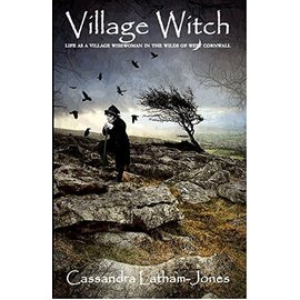 Mandrake of Oxford Village Witch: Life as a Village Wise Woman in the Wilds of West Cornwall (Revised)