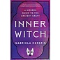 Tarcherperigee Inner Witch: A Modern Guide to the Ancient Craft - by Gabriela Herstik