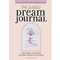 Rockridge Press The Guided Dream Journal: Record, Reflect, and Interpret the Hidden Meanings in Your Dreams - by Katherine Olivetti