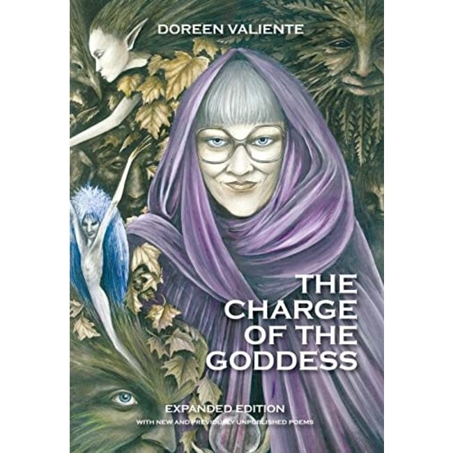 The Charge of the Goddess - The Poetry of Doreen Valiente (Expanded) - by Doreen Valiente